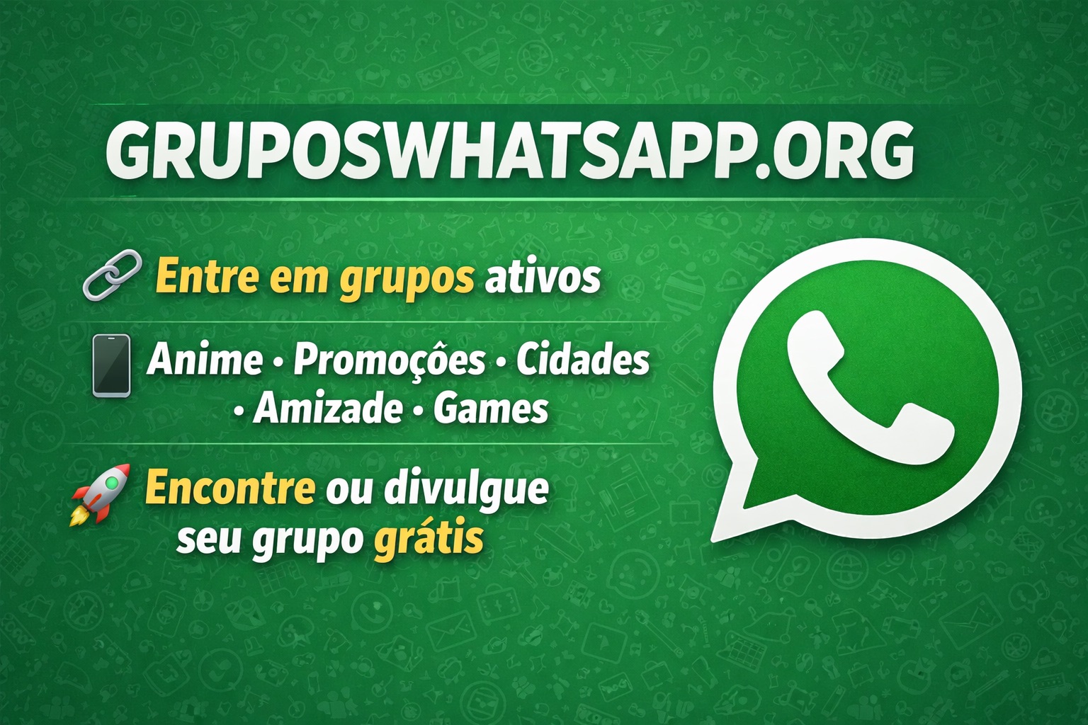Prévia do projeto Grupos WhatsApp